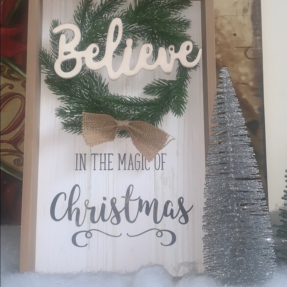 Christmas sign believe in the magic of Christmas